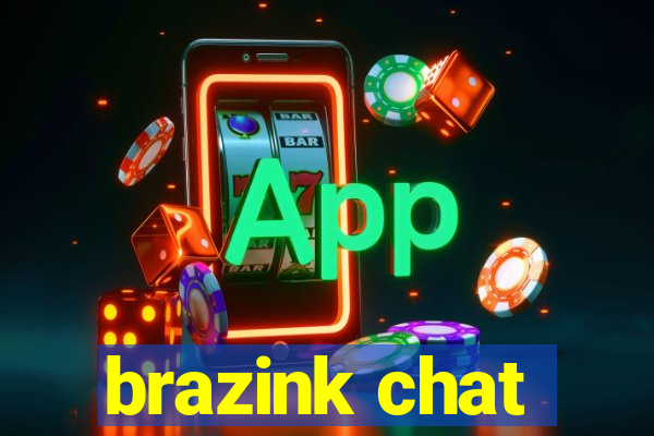 brazink chat